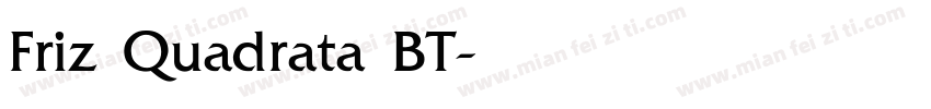Friz Quadrata BT字体转换